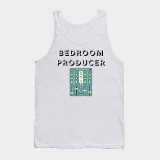 Bedroom Producer Tank Top